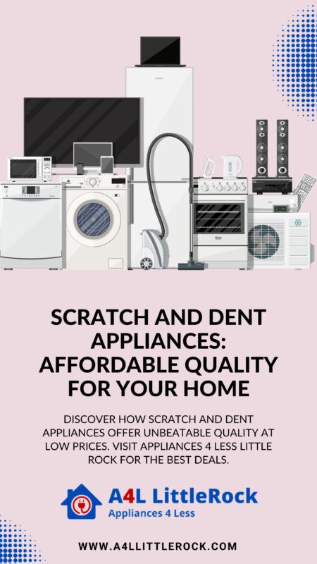 Scratch and Dent Appliances